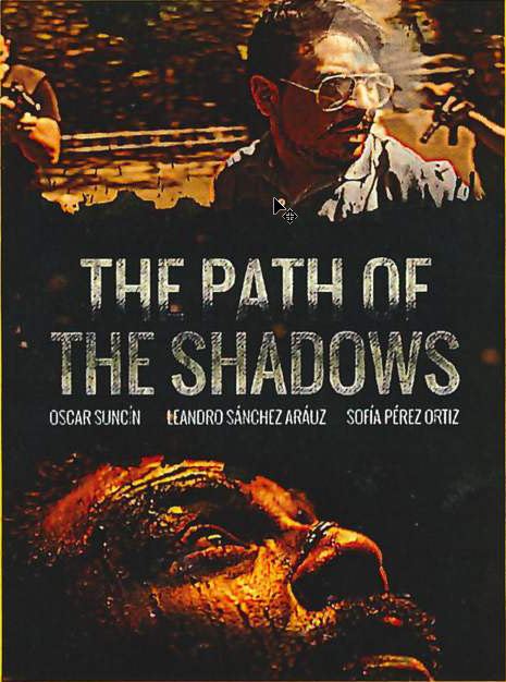 The Path of the Shadows